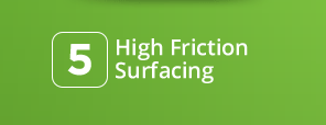High Friction Surfacing